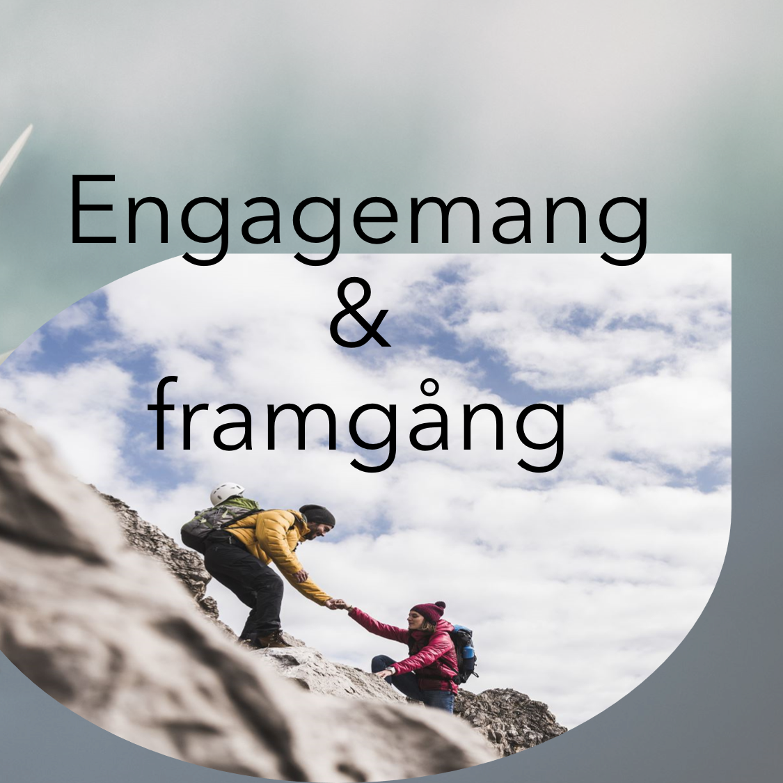 Engagemang o framgång